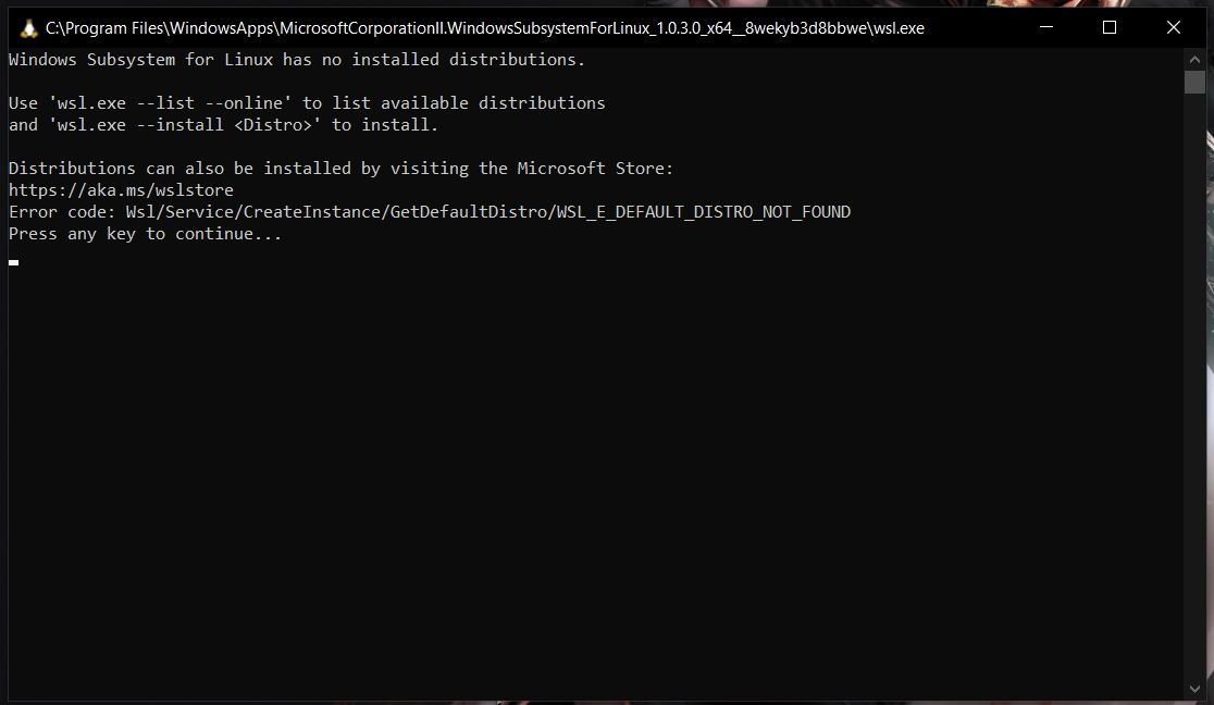'wsl.exe --install'."