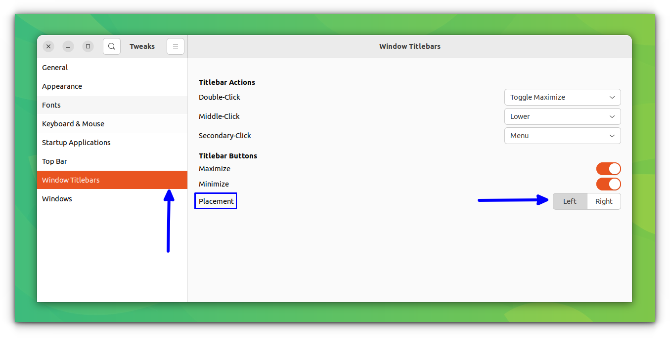 Change the Windows Control Position to Left in GNOME Tweaks