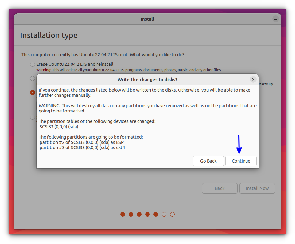 Confirm the formatting of the disk and installation of Ubuntu