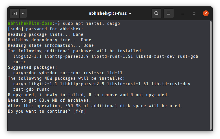 Install Rust using th APT packag manager. Provide the password one asked.