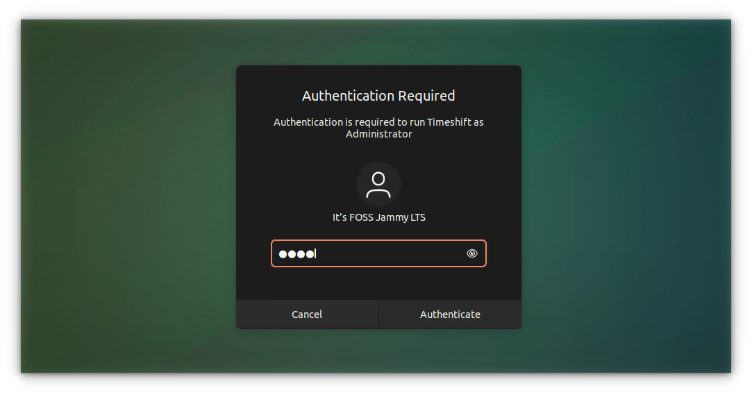 Timeshift ask administrative password while opening the application