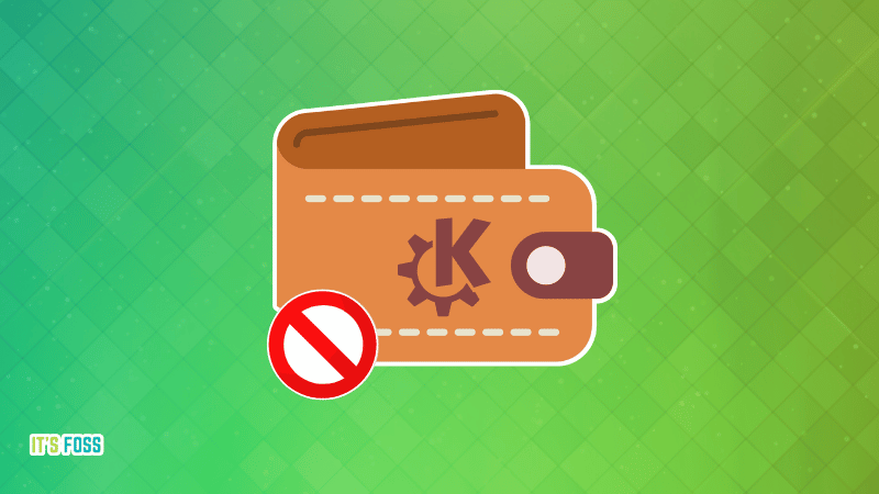 How to Turn Off KDE Wallet?