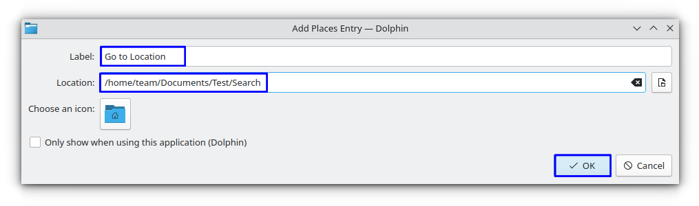 Enter Label and Location to the directory you want to add to places.