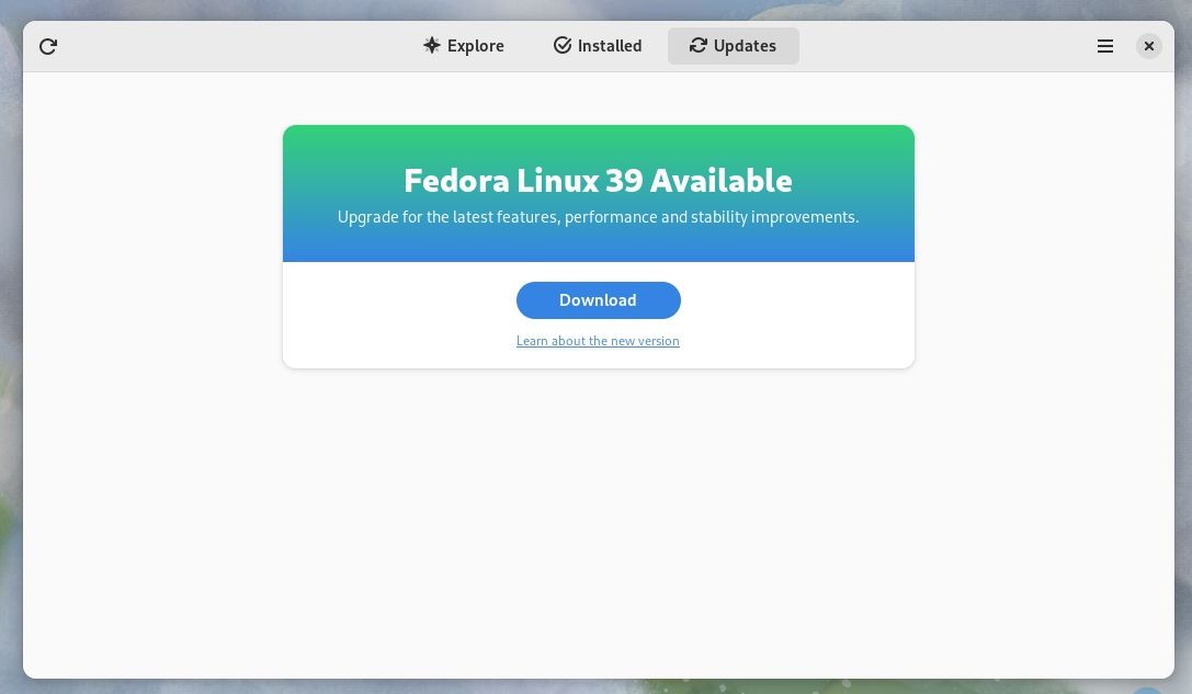 A newer version of Fedora is available through Software Center