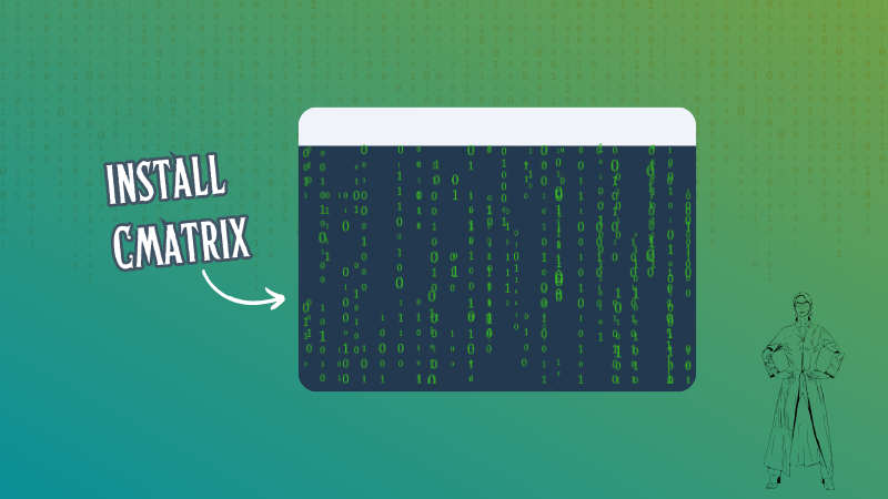 Fun With Cmatrix in Linux