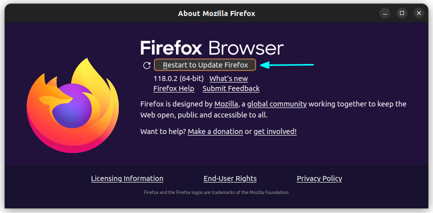 In the About Firefox window, click on "Restart to Update Firefox" button to update Firefox