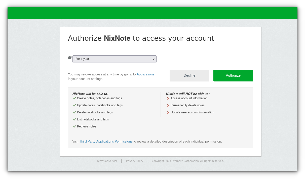 NixNote asking authorization to connect to Evernote acount. You can choose for how long NixNote can access your Evernote account.  