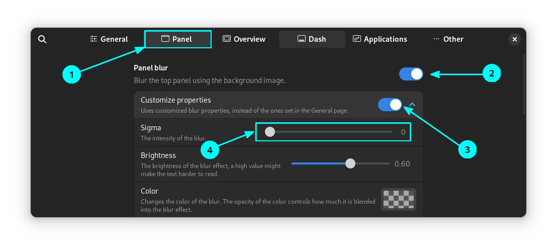 Under the Panel tab, enable Panel blur. Toggle on the Customize properties button. Later, inside the Customize Properties, reduce the Sigma value to zero.