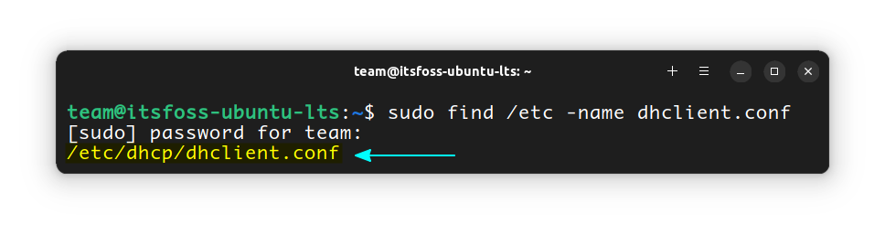 Search for the correct dhclient config file on the /etc location using the find command