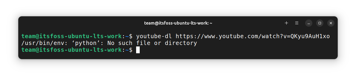 Python: No such file or directory error, when try to rrun youtube-dl initially
