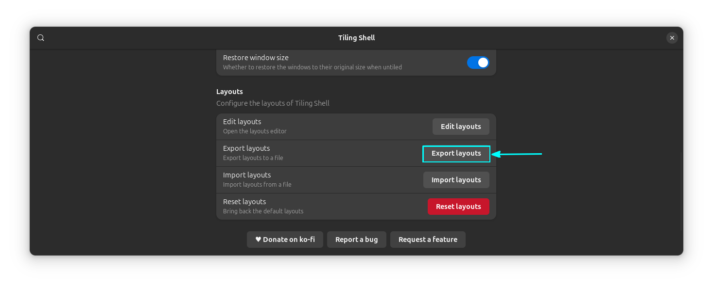 Click on Export Layout button to export the current layouts