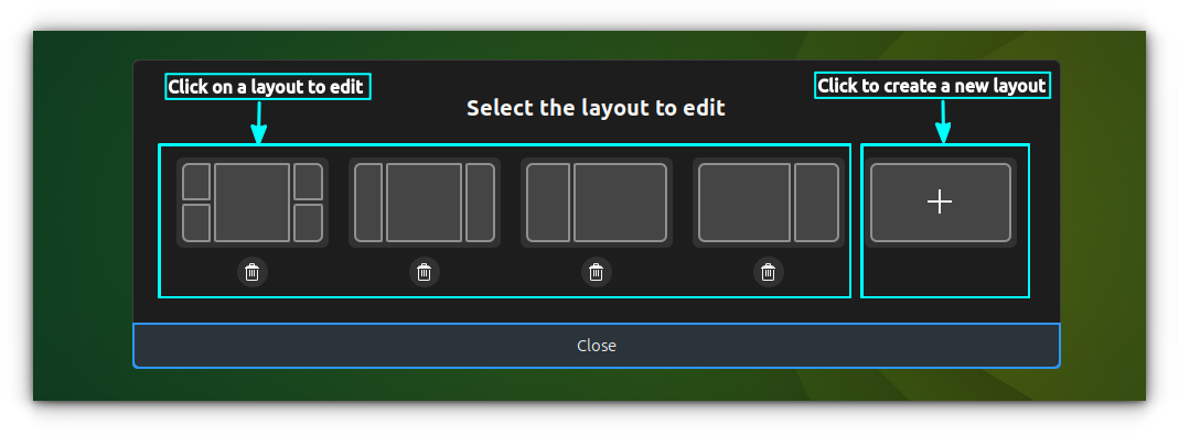 Edit an existing layout by clicking on that layout. Or create a new layout by clicking on the "Plus" button.