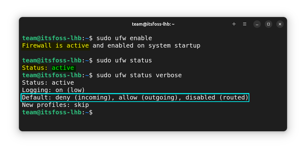 UFW status is shown, which states that, it will allow all the outgoing connection and reject all the incoming connection.