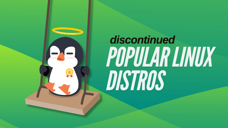 7 Discontinued Linux Distros I Still Miss in 2024