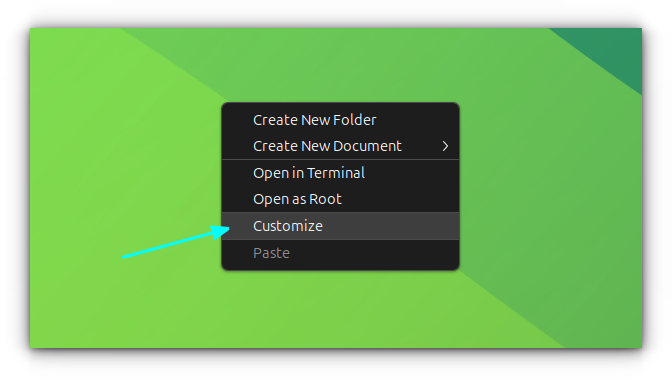 Right-click on the desktop and select "Customize" option