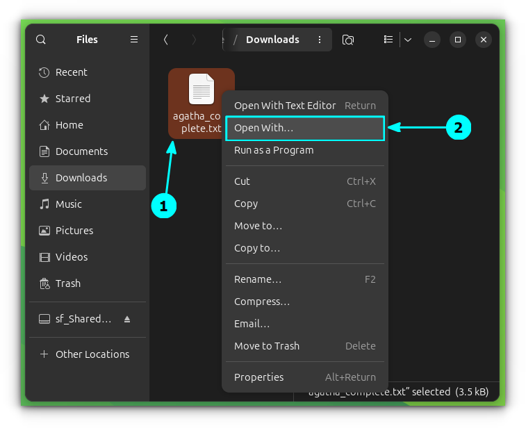 Right-click on a text file and select "Open With" option from the context menu