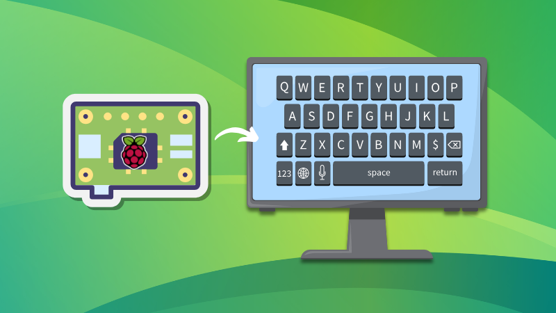 Using On-Screen Keyboard in Raspberry Pi OS