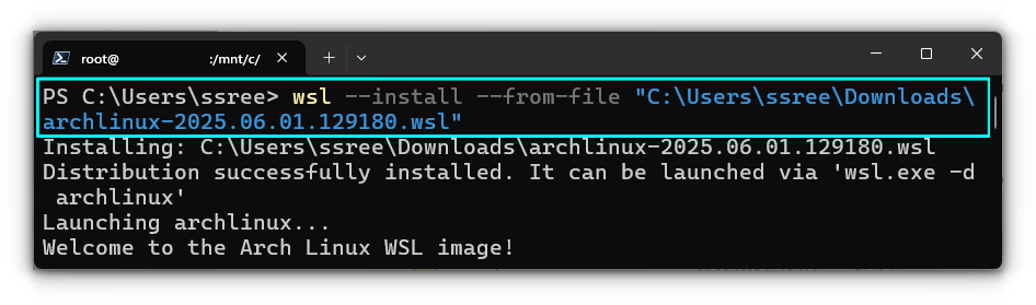Install Arch Linux in WSL using the official WSL file provided by Arch Linux.