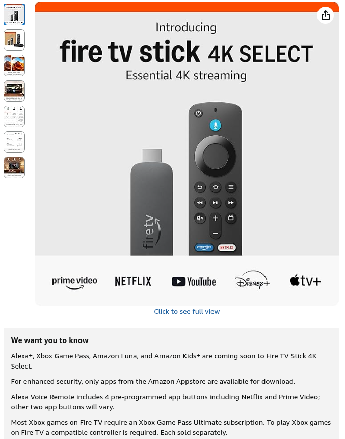 this screenshot shows a amazon listing for the fire tv stick 4k select, with a section called we want you to know below, one of the point explains how sideloading apps isn't possible