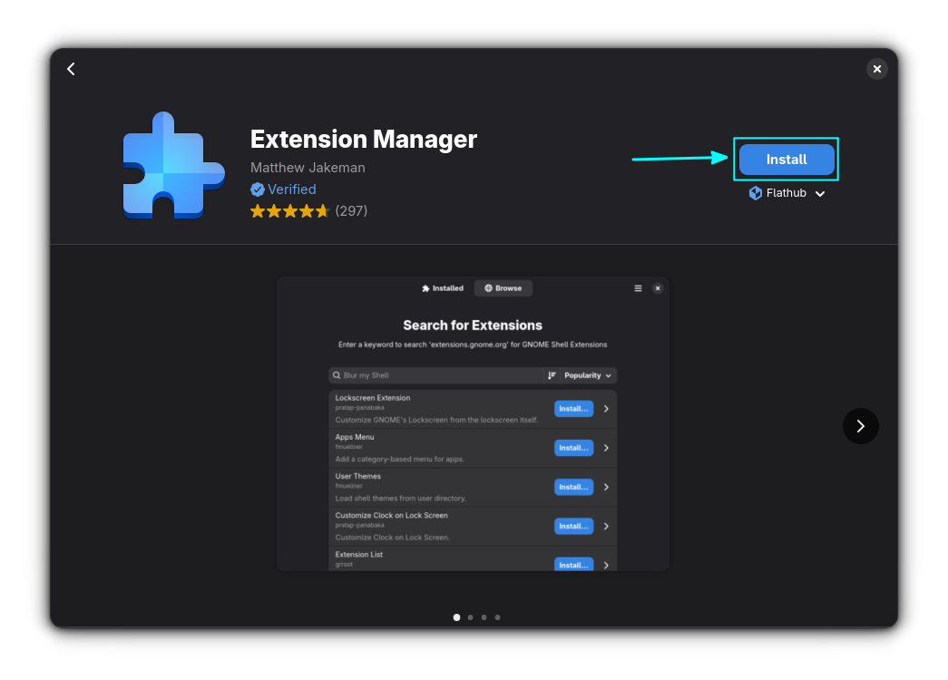 Install GNOME Extension Manager using the GNOME Software.