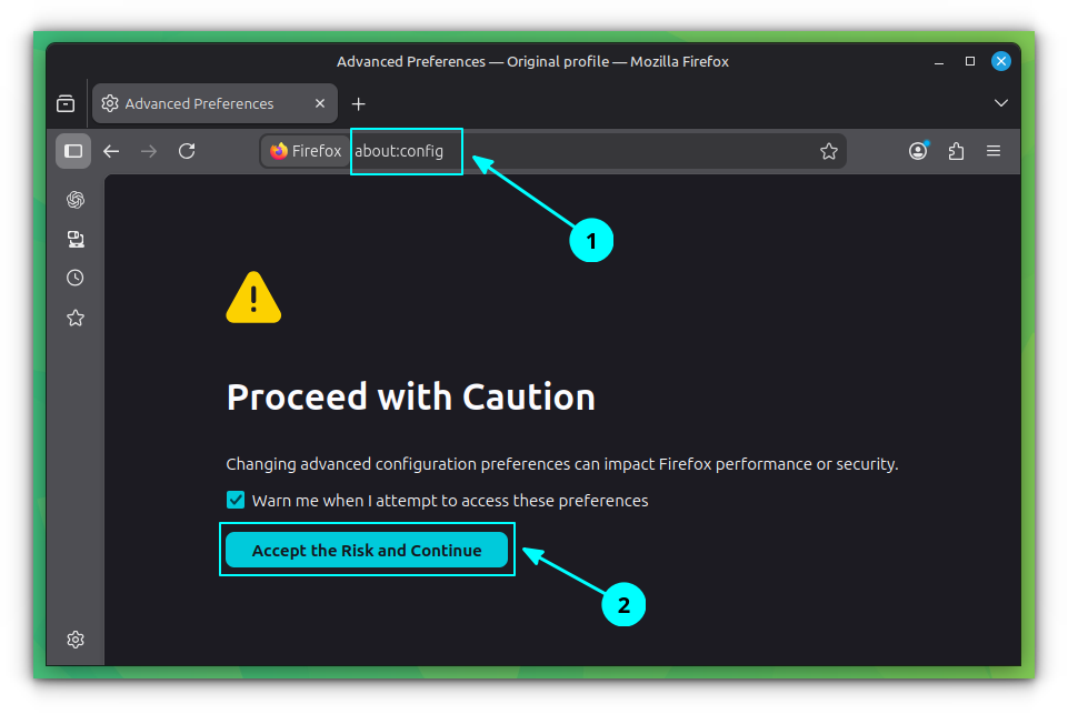 Enter the about config page in Firefox