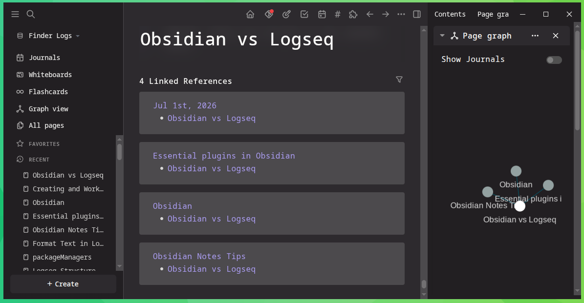 Logseq shows backlinks of the current note and a page specific graph.