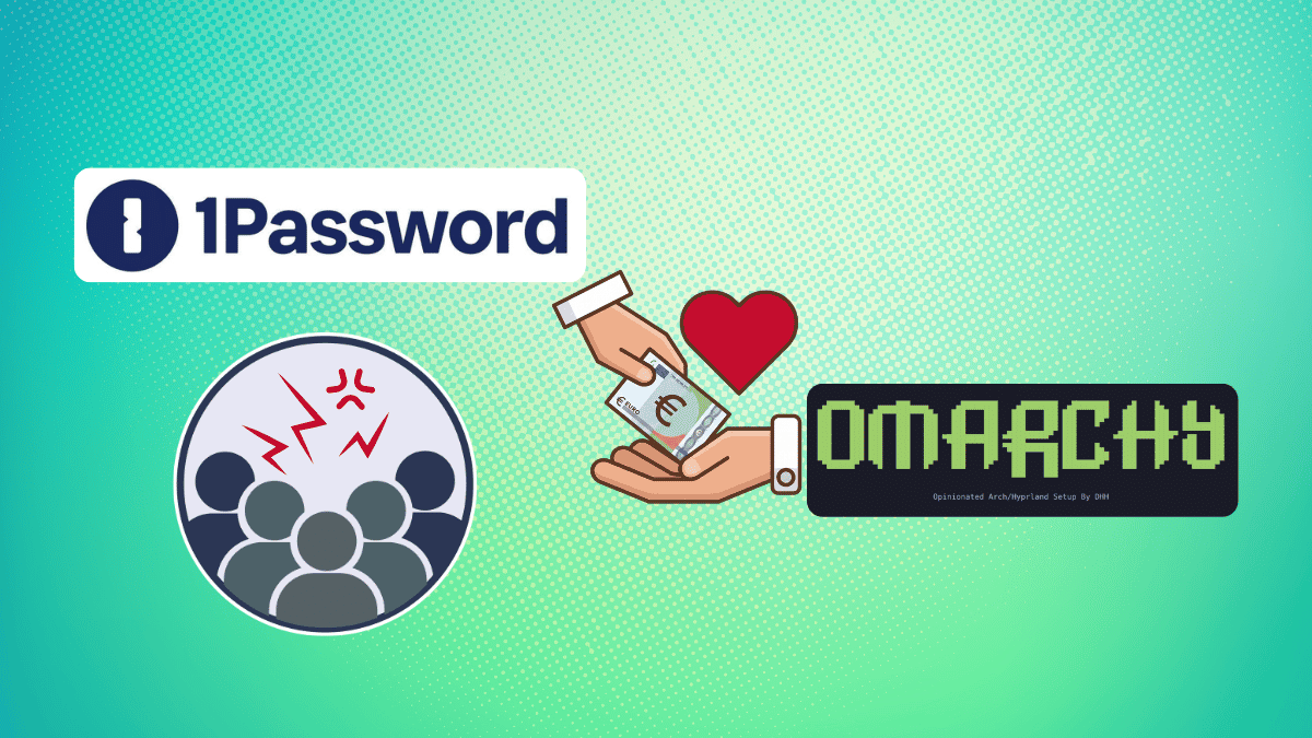 1password logo is floating above an illustration depicting angry people (left), two hands exchanging money and the omarchy logo with tagline (right)