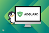 adguard 1.0 release banner with tux peeking from the corner of a monitor with the adguard logo inside it