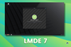 a screenshot of lmde 7 beta that shows the welcome dialog on first boot of the live session is in the middle, lmde 7 is written in white below with green borders