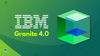 ibm logo on left, with granite 4.0 written below it, the 3d cube logo for this ai model is placed on the right