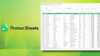 proton sheets logo on left, on its right is a cropped screenshot of the proton sheets user interface, the background is mixed shades of green