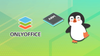 onlyoffice logo is placed on the left, on the right is an illustrating an arm chip, and more to the right is a happy penguin with its feet flapper up (very cute tbh)