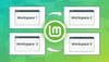 workspaces in Linux Mint