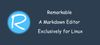 Remarkable: A Tiny Github Flavored Markdown Editor For Linux
