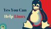 13 Ways You Can Help Linux