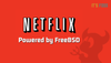 Enjoy Netflix? You Should Thank FreeBSD