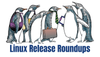 Linux Release Roundup: Applications and Distros Released This Week