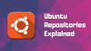 Multiverse, Universe and other repositories in Ubuntu