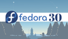 The Awesome Fedora 30 is Here! Check Out the New Features