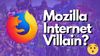 Mozilla Firefox and the ISPA Nomination for Internet Villain Award