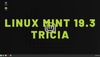 Linux Mint 19.3 “Tricia” Released: Here’s What’s New and How to Get it