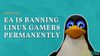 Shocking! EA is Permanently Banning Linux Gamers on Battlefield V