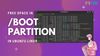 free up space in boot partition