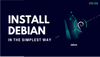 How to Easily Install Debian Linux