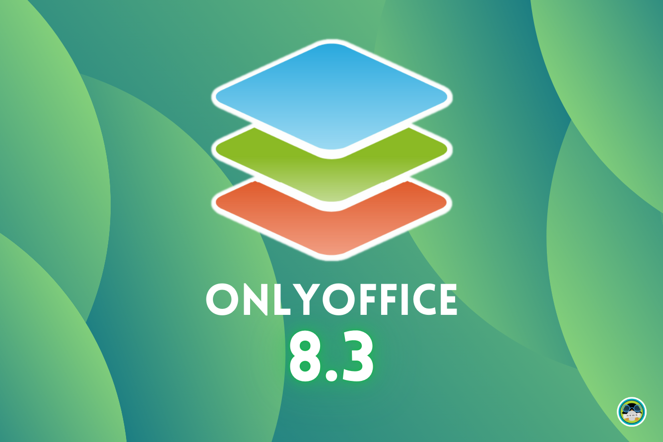 ONLYOFFICE Docs 8.3 Released With Apple iWork and Hancom Office File ...