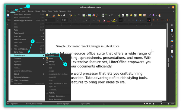 Click on Record from Track Changes submenu in Edit option on LibreOffice top bar, to start recording the changes