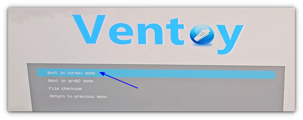 Ventoy, select boot in normal mode.