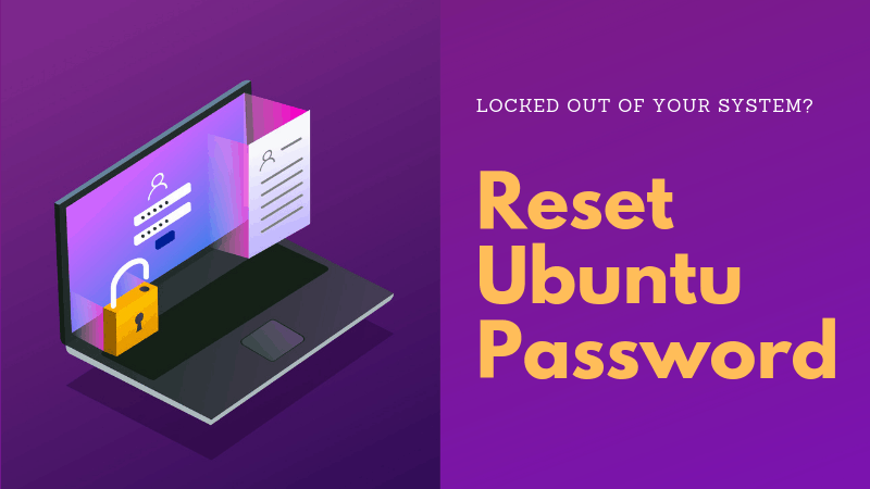 How to reset your forgotten password on Gnu/Linux