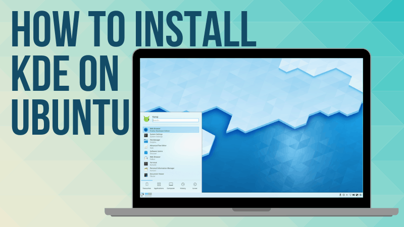 how-to-install-kde-on-ubuntu-beginner-s-guide