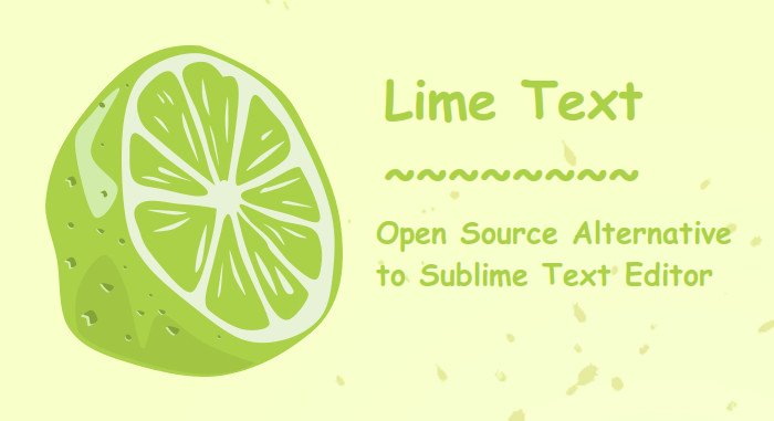 Lime Text Open Source Alternative of Sublime Text Editor
